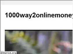 Sites similar to 1000way2onlinemoney.wordpress.com