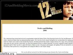 Sites similar to 12andholdingmovie.com