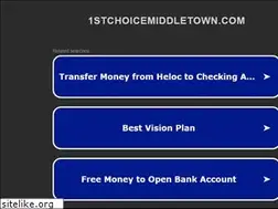 Sites similar to 1stchoicemiddletown.com