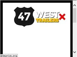 Sites similar to 47westtrailers.com
