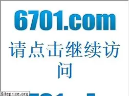 Sites similar to 6701.com