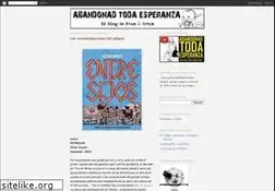 Sites similar to abandonadtodaesperanza.blogspot.com