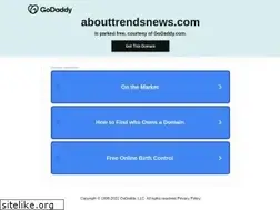 Sites similar to abouttrendsnews.com