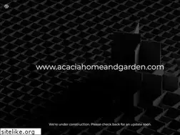 Sites similar to acaciahomeandgarden.com