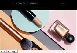 Sites similar to addictedtoblush.blogspot.com