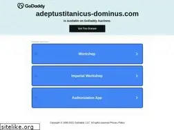 Sites similar to adeptustitanicus-dominus.com