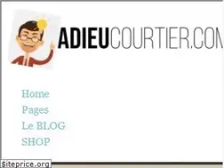 Sites similar to adieucourtier.com