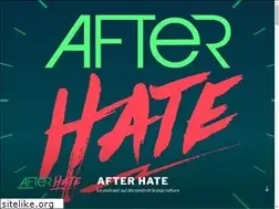 Sites similar to afterhate.fr