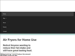 Sites similar to airfryersforhomeuse.com