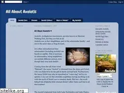 Sites similar to all-about-axolotls.blogspot.com