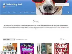 Sites similar to allthebestdogstuff.com