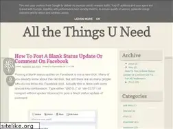 Sites similar to allthethings-uneed.blogspot.com