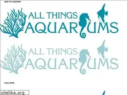 Sites similar to allthingsaquariums.com
