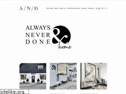 Sites similar to alwaysneverdone.com