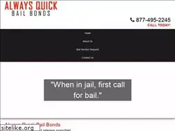 Sites similar to alwaysquickbailbonds.com