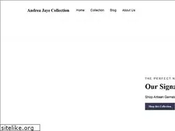 Sites similar to andreajayecollection.com