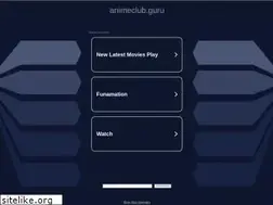 Sites similar to animeclub.guru