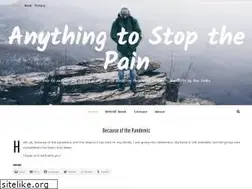Sites similar to anythingtostopthepain.com