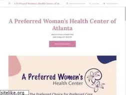 Sites similar to apreferredwomanshealthcenterofatlanta.com
