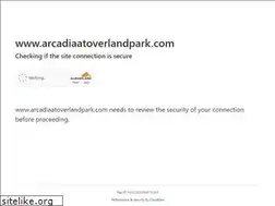 Sites similar to arcadiaatoverlandpark.com