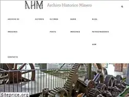 Sites similar to archivohistoricominero.org