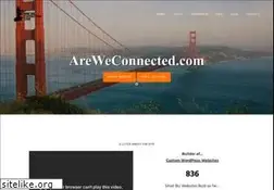 Sites similar to areweconnected.com