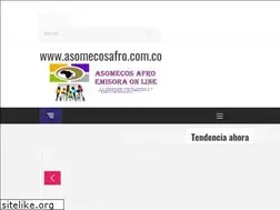 Sites similar to asomecosafro.com.co