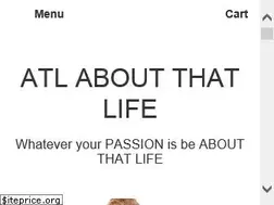 Sites similar to atlaboutthatlife.com