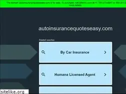 Sites similar to autoinsurancequoteseasy.com