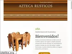 Sites similar to aztecarusticos.com
