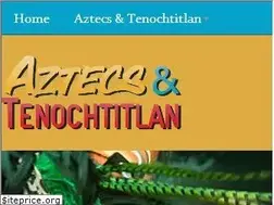 Sites similar to aztecsandtenochtitlan.com