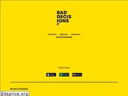 Sites similar to baddecisions-podcast.com