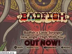 Sites similar to badfish.com