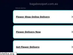 Sites similar to bagabouquet.com.au