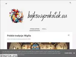 Sites similar to bajkowyzakatek.eu