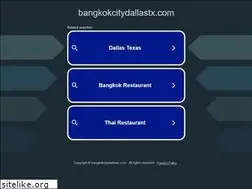 Sites similar to bangkokcitydallastx.com