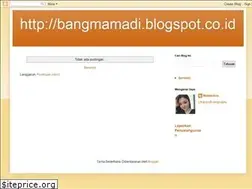Sites similar to bangmamadi.blogspot.com