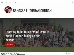 Sites similar to bangsarlutheran.org