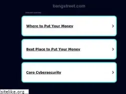 Sites similar to bangstreet.com