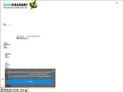 Sites similar to bawsieznami.pl