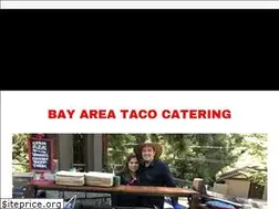 Sites similar to bayareatacocatering.com