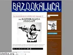 Sites similar to bazookaluca.blogspot.com