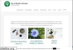 Sites similar to beashadegreener.com