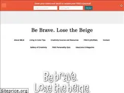 Sites similar to bebravelosethebeige.com