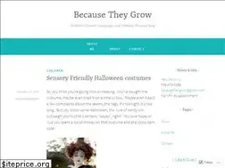 Sites similar to becausetheygrow.wordpress.com