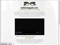 Sites similar to befriendageek.com