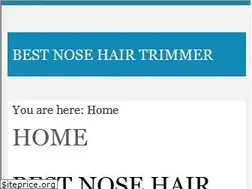 Sites similar to bestnosehairtrimmerreviews.com