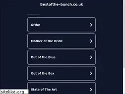 Sites similar to bestofthe-bunch.co.uk