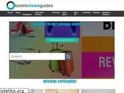 Sites similar to bestreviewsguides.com