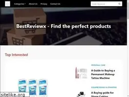 Sites similar to bestreviewx.com